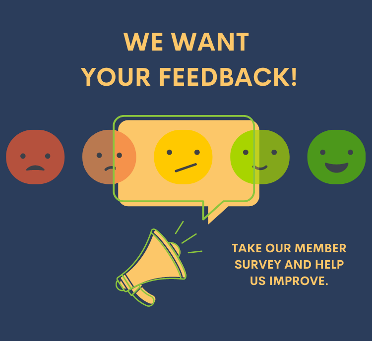 Take our member survey and help us improve!